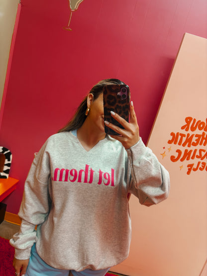 let them sweatshirt