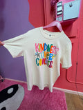 kindness over coolness tee