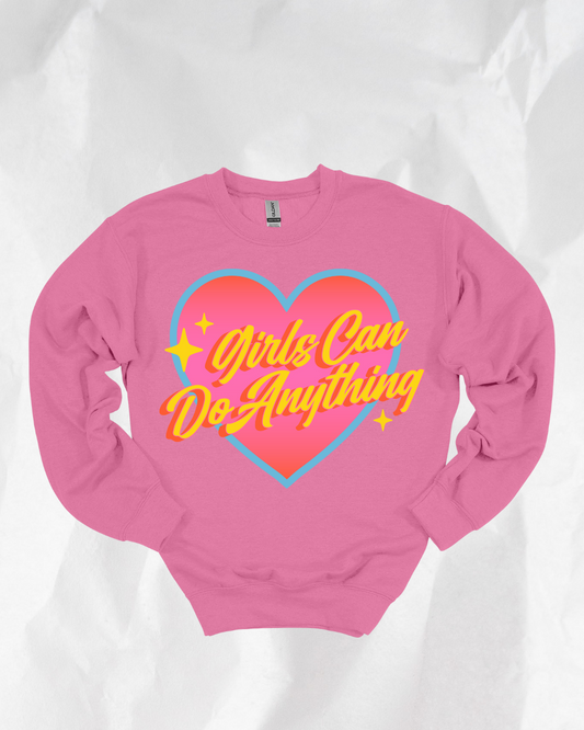 girls can do anything pink sweatshirt